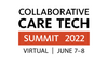 Collaborative Care Tech Summit: June 7-8, 2022